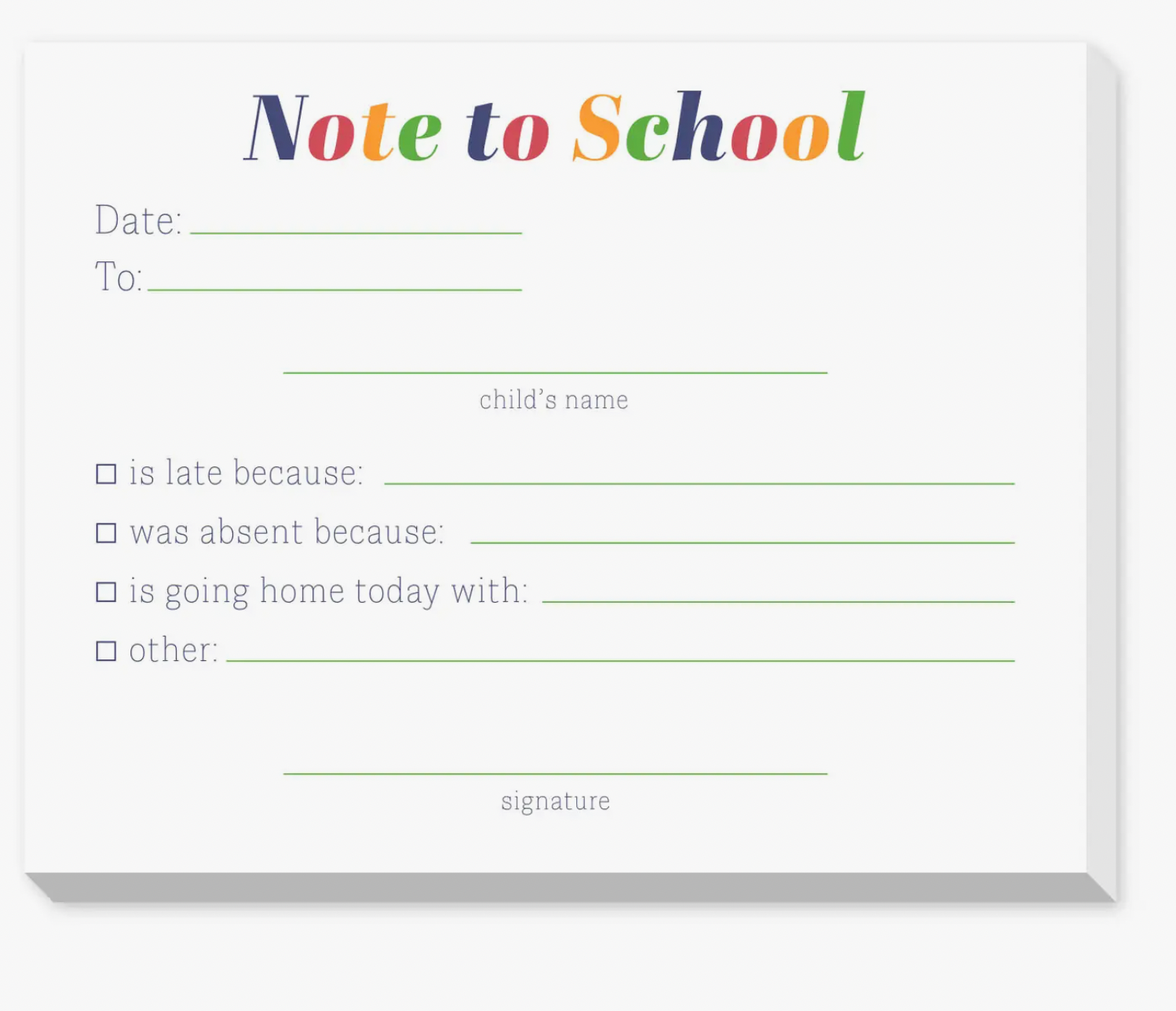 NOTE TO SCHOOL DITTIE NOTEPAD