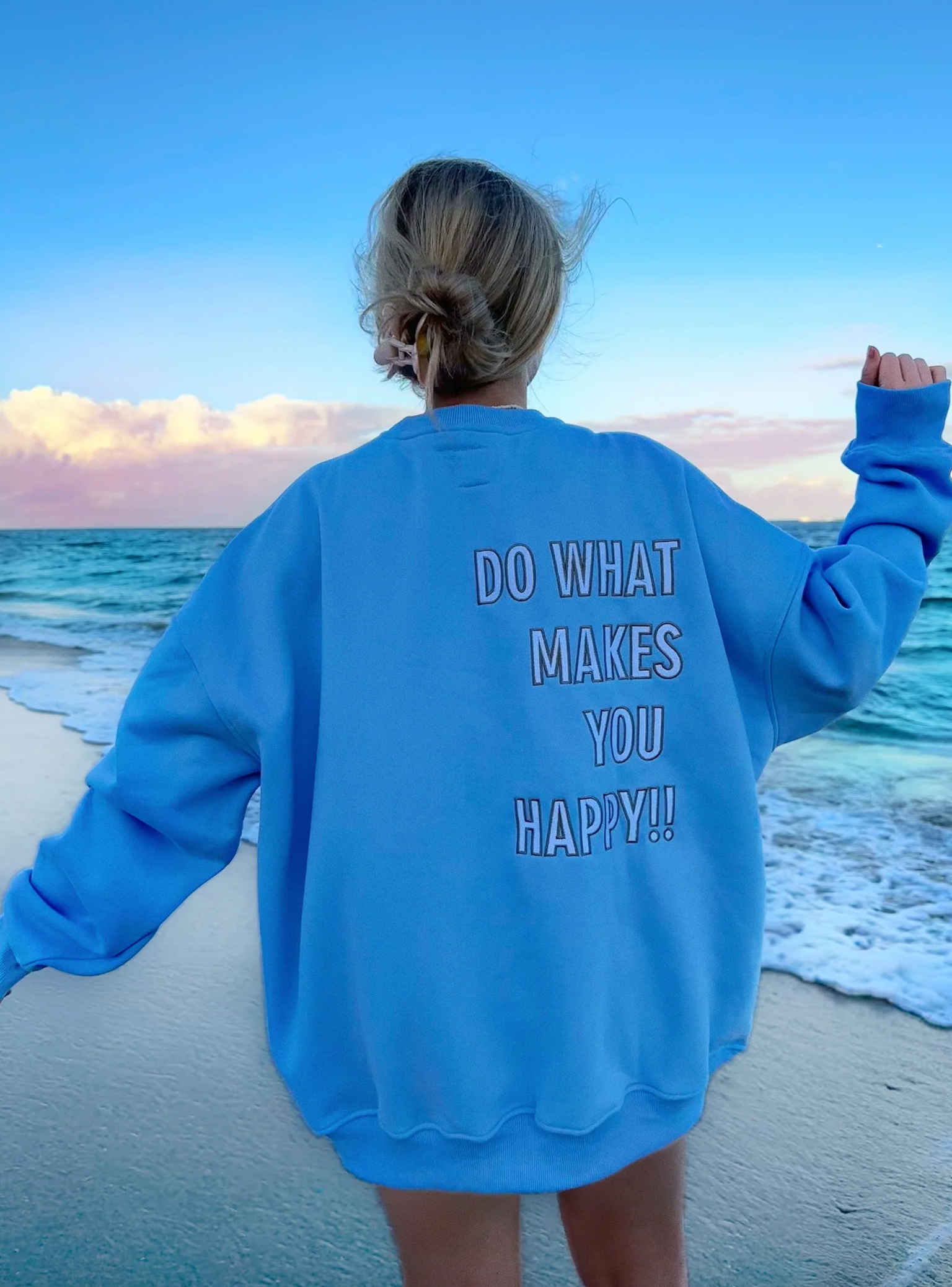 Do What Makes You Happy! Sweatshirt