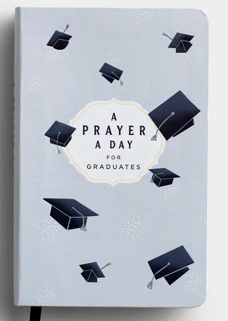 A Prayer A Day For Graduates | Dayspring